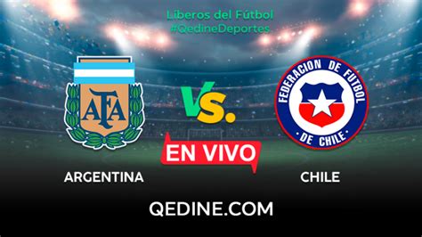 argentina vs chile en vivo tyc sports